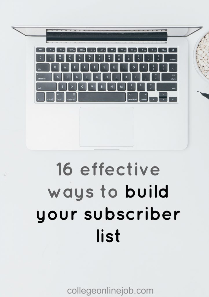 16 effective ways to build your subscriber list
