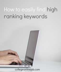 How to easily find high ranking keywords