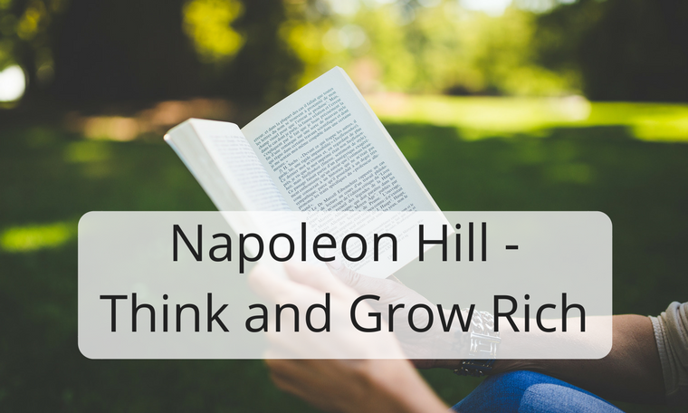 Napoleon Hill -Think and Grow Rich