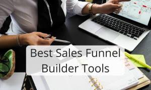 Best Sales Funnel Builder Tools