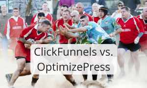ClickFunnels vs. OptimizePress